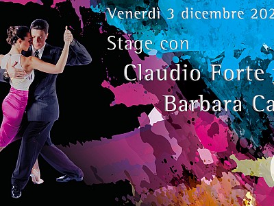 Venerdì 3 dicembre - Stage con Barbara Carpino y Claudio Forte