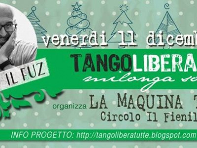 TangoLiberaTutte 8 – Milonga Solidale al Fienile di Viareggio
